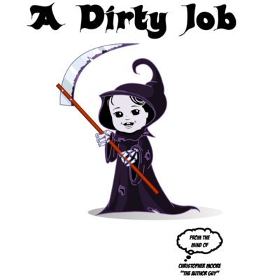 A Dirty Job